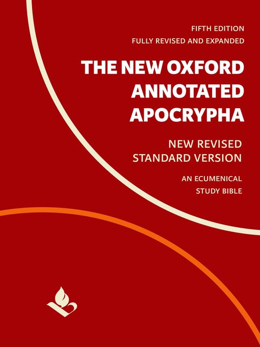 Title details for The New Oxford Annotated Apocrypha by Michael Coogan - Available